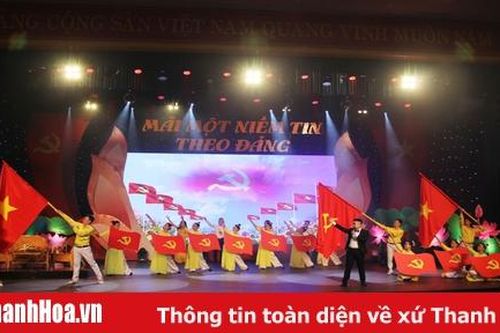 Mãi một niềm tin theo Đảng
