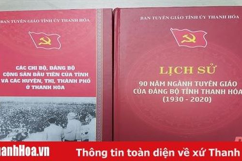 Ban Tuyên giáo Tỉnh ủy biên soạn, xuất bản 2 cuốn sách mới