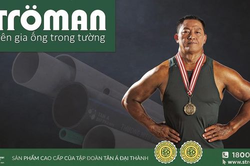 Khỏe như Lý Đức, bền như ống nhựa Ströman