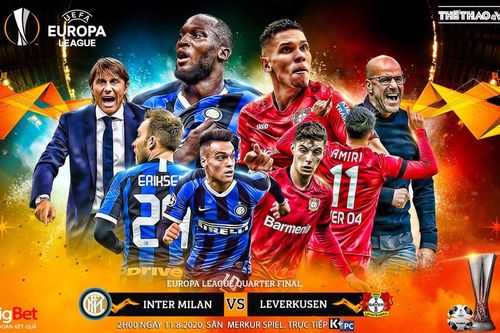 Soi kèo bóng đá Inter Milan vs Leverkusen. Vòng tứ kết Europa League. Trực tiếp K+PC