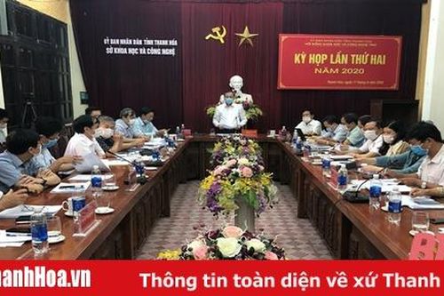 Hội đồng Khoa học và Công nghệ tỉnh Thanh Hóa thông qua danh mục các nhiệm vụ khoa học và công nghệ năm 2021