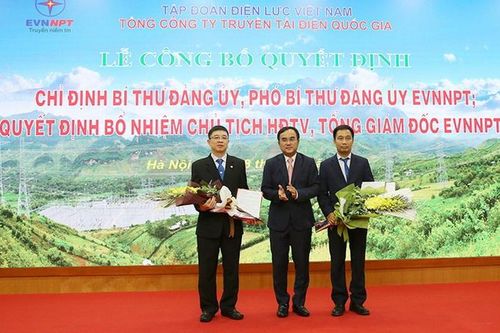 EVNNPT bổ nhiệm Chủ tịch Hội đồng thành viên và Tổng giám đốc mới