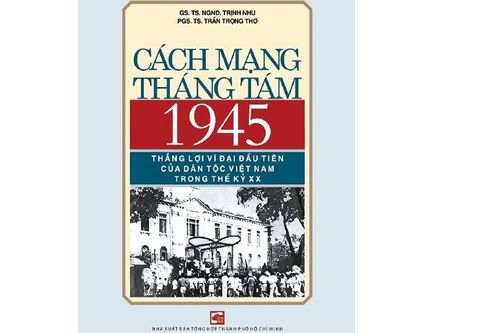 Ấn hành tác phẩm kỷ niệm 75 năm Cách mạng Tháng Tám