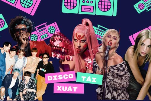 Sự trở lại hoành tráng của Disco: Khi dòng nhạc thịnh hành những năm 70 được khoác áo mới
