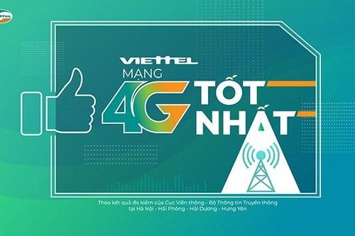 Mạng 4G của Viettel có tốc độ tốt nhất Việt Nam