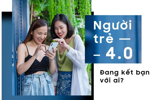 Làm bạn với người trẻ thời 4.0