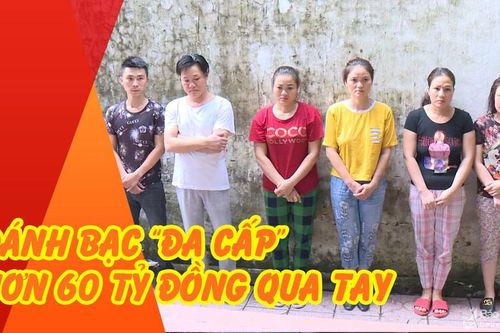 Triệt phá đường dây 'đánh bạc đa cấp' tinh vi với hơn 60 tỷ đồng qua tay