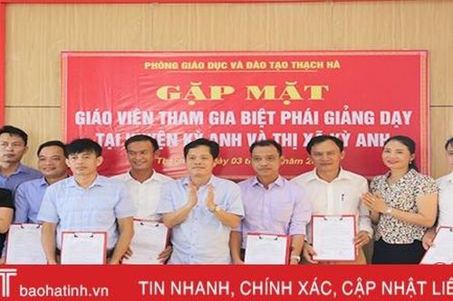 Thạch Hà điều động 6 giáo viên biệt phái tại 2 địa bàn Kỳ Anh năm học 2020 - 2021