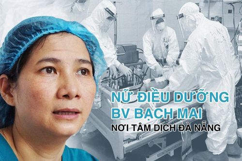 Nữ điều dưỡng BV Bạch Mai nơi tâm dịch Đà Nẵng: 'Nghe tin nam bác sĩ dương tính với SARS-CoV-2 tôi cùng nhiều người rất bất ngờ và sốc'