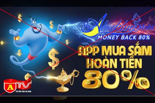Cảnh báo hình thức kinh doanh đa cấp trái phép qua App MyAladdinz