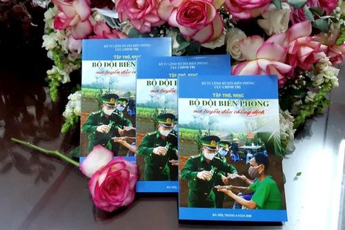 Ra mắt Tập thơ, nhạc 'BĐBP nơi tuyến đầu chống dịch'