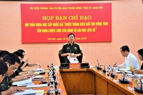 Chuẩn bị tốt cho Hội thảo khoa học 'Chiến thắng Biên giới Thu - Đông 1950 - Tầm nhìn chiến lược của Đảng và bài học lịch sử'