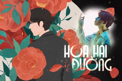 Jack hé lộ 2 câu hát của Hoa hải đường: Nhạc teaser một đằng, audio một nẻo, fan nghe xong không biết bài hát thuộc thể loại gì