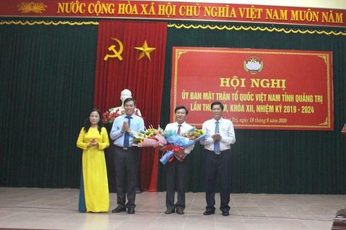 Quảng Trị có tân Chủ tịch Ủy ban Mặt trận Tổ quốc tỉnh