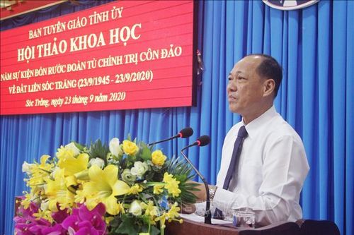 Hội thảo khoa học về 75 năm sự kiện đón rước Đoàn tù chính trị Côn Đảo về đất liền Sóc Trăng