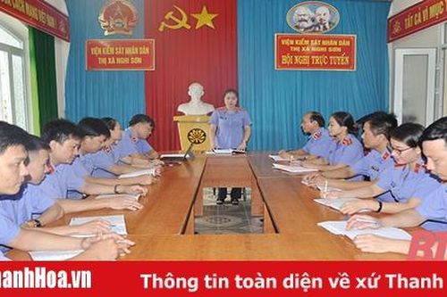 Viện Kiểm sát Nhân dân thị xã Nghi Sơn nâng cao chất lượng kiểm sát hoạt động tư pháp
