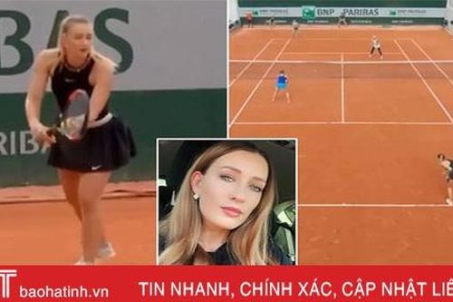 Người đẹp Nga bị nghi 'bán mình' cho mafia ở Roland Garros 2020
