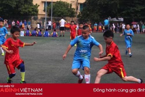 300 học sinh tham dự Giải bóng đá chào mừng Kỷ niệm 1010 năm Thăng Long - Hà Nội