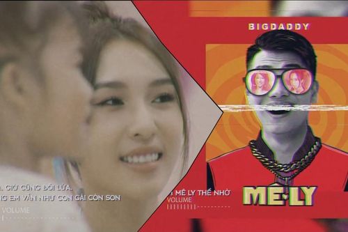 BigDaddy không ngại thừa nhận: 'Mê Ly nhất là lúc em không mặc gì' trong MV nhân ngày sinh nhật Emily