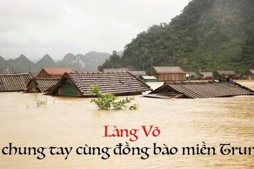 Làng Võ Việt chung tay cứu trợ đồng bào miền Trung