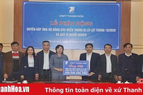 VNPT Thanh Hóa ủng hộ đồng bào lũ, lụt và người nghèo 550 triệu đồng