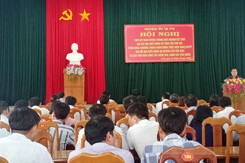 Ia Pa: Cán bộ chủ chốt toàn huyện nghe thông báo kết quả Đại hội đại biểu Đảng bộ tỉnh lần thứ XVI