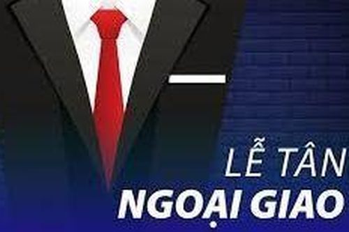 'Có đi có lại' trong nghi lễ ngoại giao