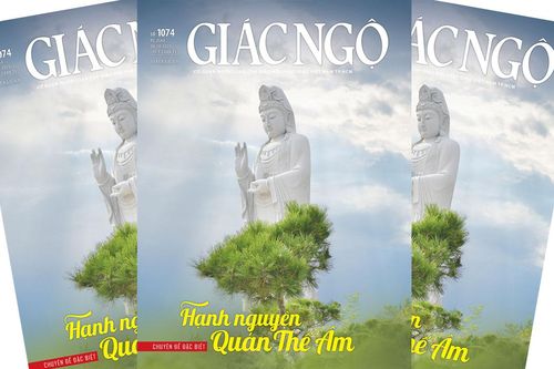 Báo Giác Ngộ với chuyên đề 'Hạnh nguyện Quán Thế Âm'