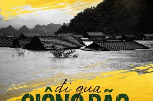 'Đi qua giông bão' hướng về khúc ruột miền Trung