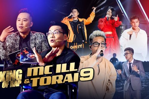 King Of Rap: MC ILL - Torai9 công tâm với ICD - RichChoi, nhận xét chuyên môn nhưng thân tình, gần gũi