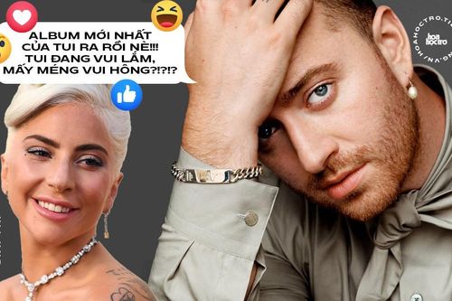Nghi vấn Lady Gaga dạy tiếng Việt cho Sam Smith, bùng nổ lời yêu dành cho fan Việt