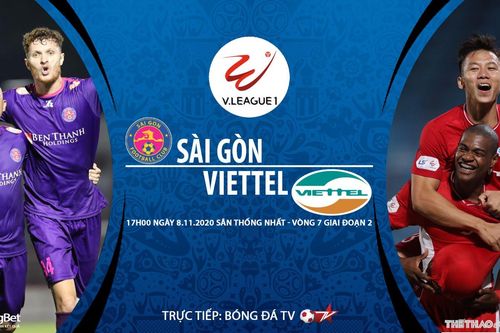 Soi kèo nhà cái Sài Gòn vs Viettel. Trực tiếp bóng đá Việt Nam