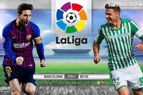 Soi kèo nhà cái Barcelona vs Betis. Vòng 9 La Liga. Trực tiếp Bóng đá TV