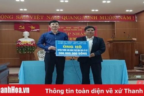 Huyện Cẩm Thủy hỗ trợ huyện Phước Sơn (Quảng Nam) 300 triệu đồng khắc phục hậu quả mưa lũ