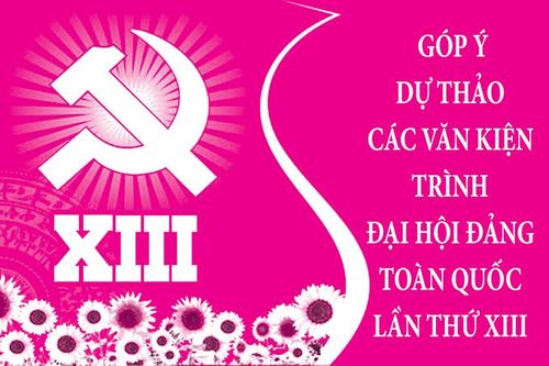 Góp ý dự thảo các văn kiện Đại hội XIII của Đảng