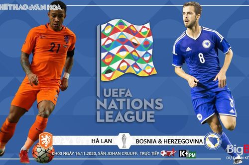 Soi kèo nhà cái Hà Lan vs Bosnia. Vòng bảng UEFA Nations League