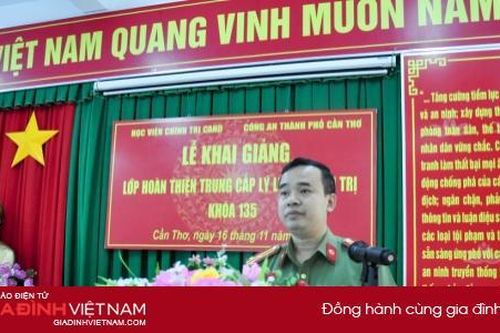 Học viện Chính trị CAND khai giảng Lớp hoàn thiện trung cấp lý luận chính trị