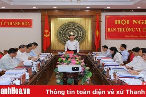 Ban Thường vụ Tỉnh ủy đánh giá, cho ý kiến vào tình hình thực hiện nhiệm vụ năm 2020; mục tiêu nhiệm vụ, giải pháp năm 2021