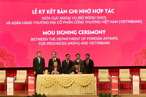 VietinBank và Bộ Ngoại giao ký kết biên bản ghi nhớ về hợp tác