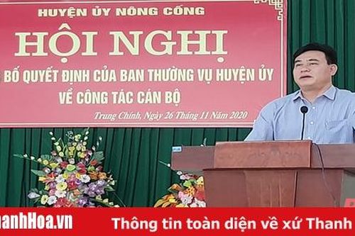 Nông Cống thực hiện điều động, luân chuyển cán bộ lãnh đạo, quản lý