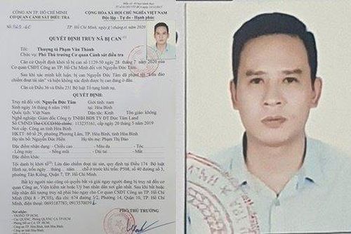 Quyết định truy nã giám đốc công ty Đức Tâm Land vì bán dự án 'ma'