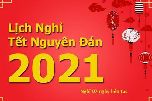 4 kỳ nghỉ dài ngày trong năm 2021 là những dịp nào?