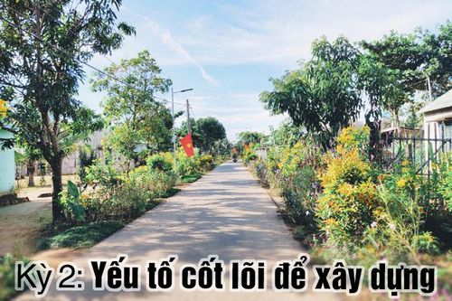 Đổi mới, sáng tạo trong xây dựng ''Khu dân cư tiêu biểu'', ''Khu dân cư kiểu mẫu'' (kỳ 2)