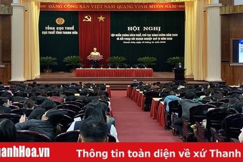 Tập huấn chính sách thuế, thủ tục hành chính năm 2020 và đối thoại với doanh nghiệp