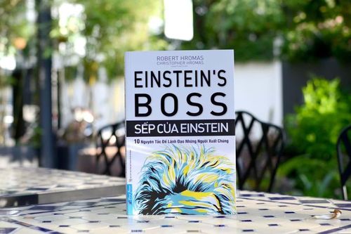 Bí quyết lãnh đạo những người xuất chúng từ 'Sếp của Einstein'