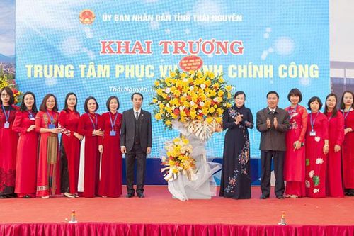 Khai trương Trung tâm Phục vụ hành chính công tỉnh Thái Nguyên