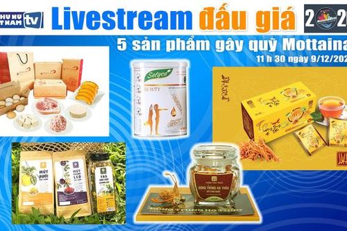 11h30 ngày 9/12: Livestream đấu giá 5 sản phẩm gây quỹ Mottainai 2020