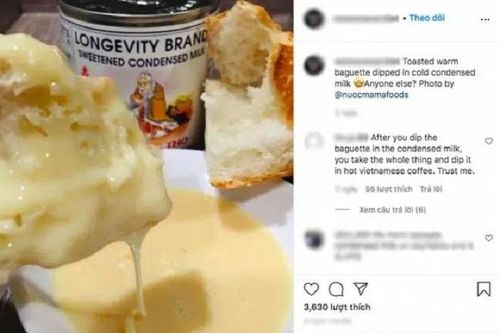 'Tây' thèm bánh mỳ chấm sữa đặc, dân mạng Việt đua nhau ôn lại tuổi thơ
