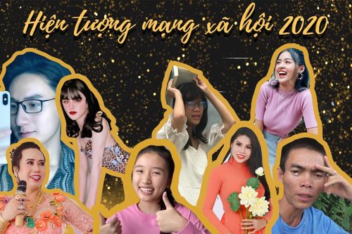 Những hiện tượng mạng đình đám trong năm 2020: Nổi tiếng với đủ kiểu khác nhau