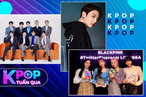 Kpop tuần qua: BlackPink đạt chứng nhận Million, Super Junior hoãn phát hành album kỷ niệm 15 năm